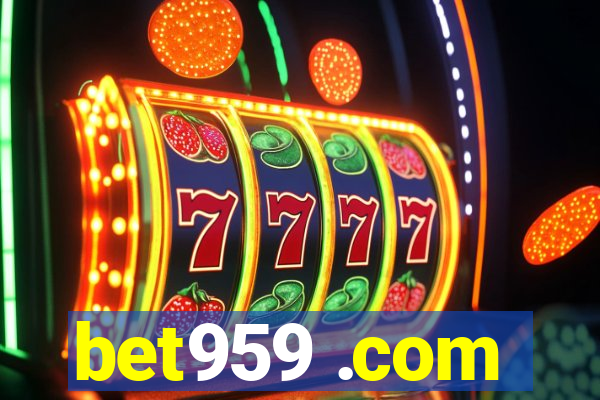 bet959 .com